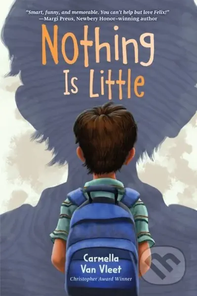 Nothing Is Little - Carmella Van Vleet - kniha z kategorie Pro děti
