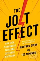 The Jolt Effect (How High Performers Overcome Customer Indecision) - kniha z kategorie Byznys a management