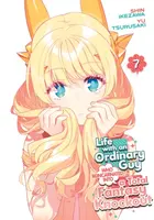 Life with an Ordinary Guy Who Reincarnated into a Total Fantasy Knockout Vol. 7 - Yu Tsurusaki