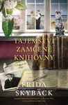 Tajemství zamčené knihovny (Defekt) - Frida Skybäck