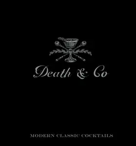 Death & Co - Alex Day, Nick Fauchald, David Kaplan