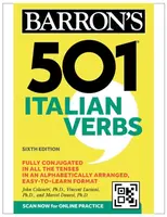 501 Italian Verbs, Sixth Edition - Vincent Luciani, Marcel, Ph.D. Danesi, John Colaneri
