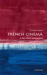 French Cinema - Dudley  Andrew