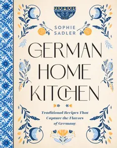 German Home Kitchen - Sophie Sadler