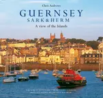 Guernsey Sark and Herm - Chris Andrews, Dallas Masterton