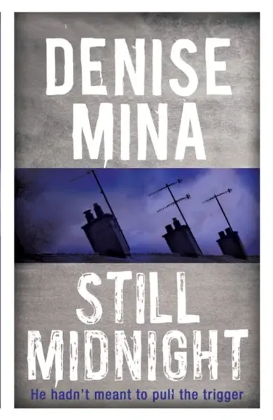 Still Midnight - Denise Mina