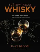 Světový atlas whisky - Dave Broom