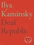 Deaf Republic - Ilya Kaminsky