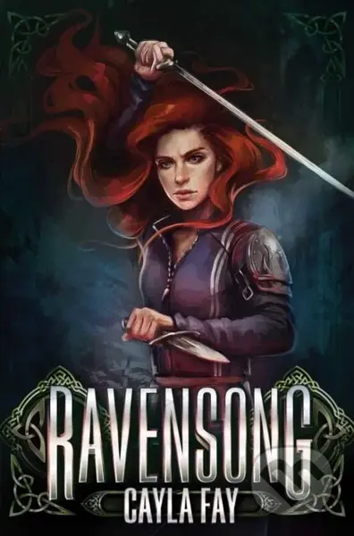 The Ravensong - Cayla Fay