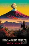Red Smoking Mirror ('The love child of JG Ballard and Ursula K Le Guin’ Joanna Pocock) - kniha z kategorie Společenská beletrie