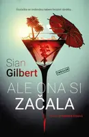 Ale ona si začala (Defekt) - Sian Gilbert