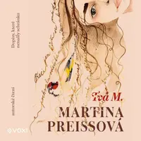 Tvá M. - Martina Preissová - audiokniha
