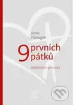 9 prvních pátků - Anne Flanagan