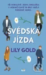 Švédská jízda - Lily Gold - kniha z kategorie Romantická