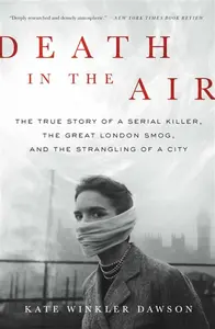 Death in the Air - Kate Winkler Dawson