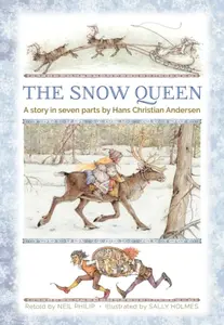 The Snow Queen - Hans Christian Andersen, Neil Philip