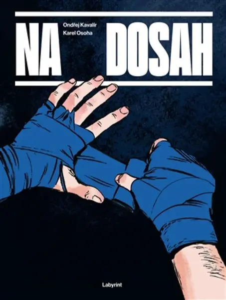Na dosah - Karel Osoha, Ondřej Kavalír