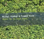 Michal Prokop, Framus Five - Mohlo by to bejt nebe (2 Vinyl LP)