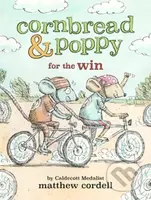 Cornbread & Poppy for the Win - Matthew Cordell - kniha z kategorie Pro děti