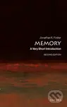Memory (A Very Short Introduction) - Jonathan K. Foster - kniha z kategorie Humanitní a společenské vědy