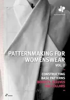 Patternmaking for Womenswear Vol. 2 - Dominique Pellen