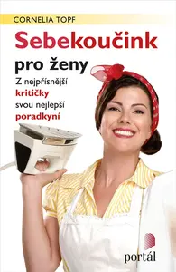 Sebekoučink pro ženy - Cornelia Topf
