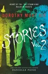Dorothy Must Die Stories Volume 2 - Danielle Paige