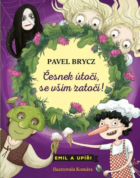 Česnek útočí, se vším zatočí - Pavel Brycz