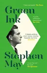 Green Ink - Stephen May
