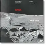 The NASA Archives. 60 Years in Space - Piers Bizony