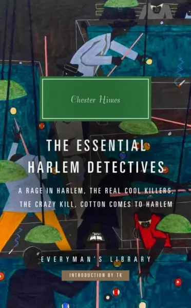 The Essential Harlem Detectives - Himes Chester