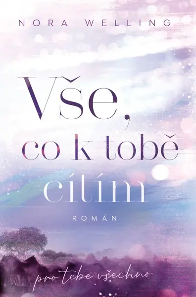 Vše, co k tobě cítím (poškozená) - Nora Welling
