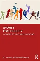 Sports Psychology - S. K. Mangal, Shubhra Mangal