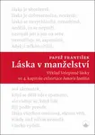 Láska v manželství - Papež František