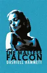 The Maltese Falcon (poškozená) - Dashiell Hammett