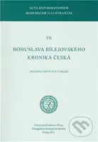 Bohuslava Bílejovského Kronika česká - kniha z kategorie Historie