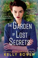 The Garden of Lost Secrets - Kelly Bowen - kniha z kategorie Společenská beletrie