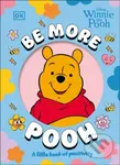 Be More Pooh -  DK