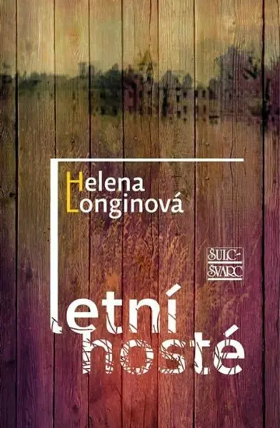 Letní hosté (poškozená) - Helena Longinová