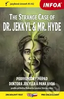 The Strange Case of Dr. Jekkyl and Mr. Hyde / Podivuhodný případ doktora Jekylla