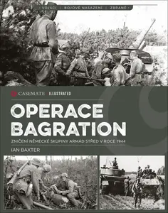 Operace Bagration - Ian Baxter