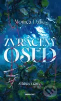 Zvrácený osud - Monica Dake - kniha z kategorie Fantasy