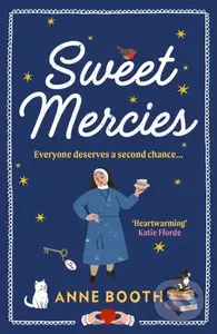 Sweet Mercies - Anne Booth - kniha z kategorie Společenská beletrie