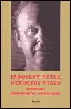 Nenucený výsek - Jaroslav Dušek, Michal Plzák, Ivana Čechová