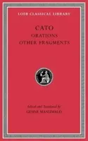 Orations. Other Fragments - Cato