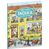 Velká knížka ŠKOLKA pro malé vypravěče