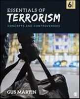 Essentials of Terrorism - C. Augustus  Martin