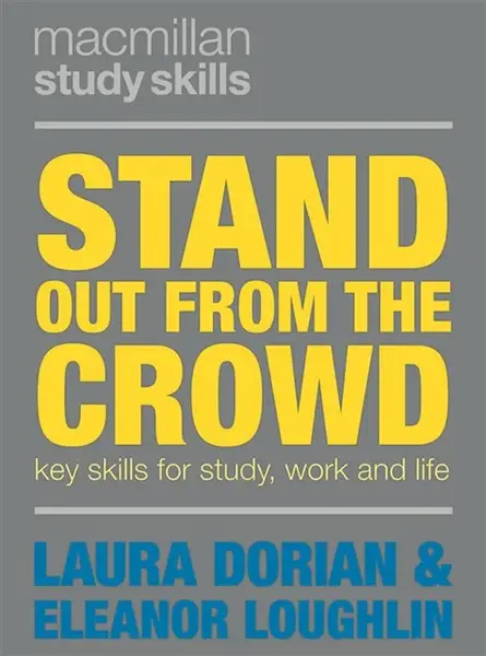 Stand Out from the Crowd - Eleanor  Loughlin, Laura  Dorian