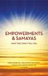 Empowerment & Samaya - Padmasambhava, Kyabje Tulku Urgyen Rinpoche, Tsele Natsok Rangdrol