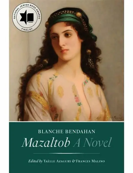 Mazaltob - Blanche Bendahan